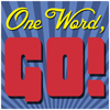 One Word, Go! Show